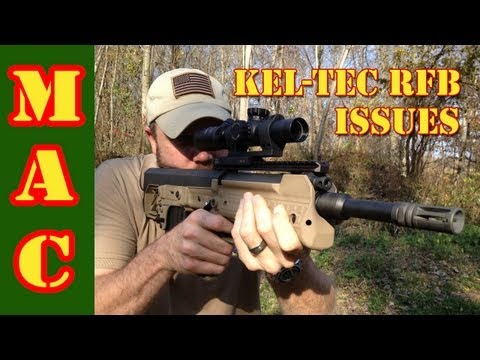 Kel-Tec RFB Issues