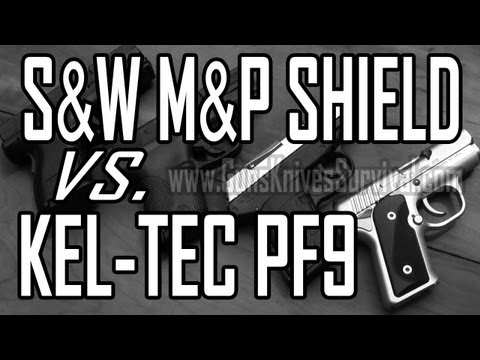 Kel Tec PF9 vs S&W M&P Shield