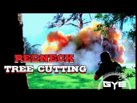 Redneck Tree Cutting - Massive Explosion