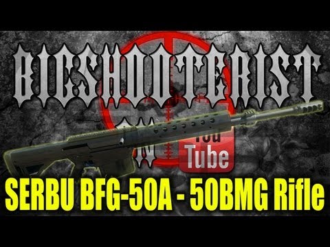 Serbu BFG-50A Introduction