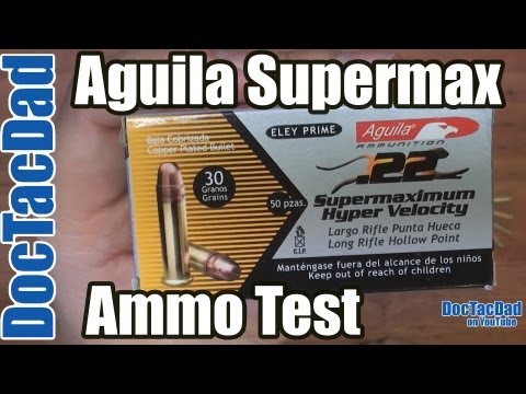 Ammo Review - Aguila Supermaximum 30gr 22LR Hollow Point