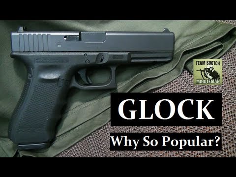 Why Are Glock Pistols So Popular