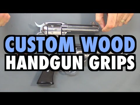 Custom Handgun Grips