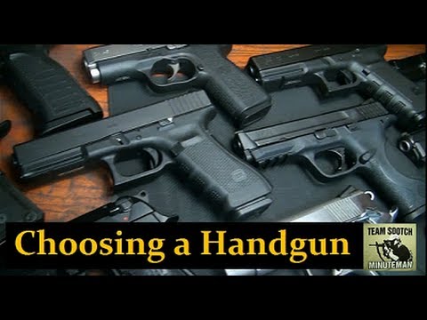 Choosing a Handgun