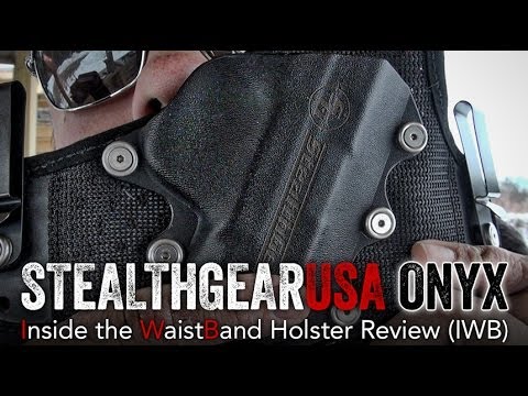 StealthGearUSA Onyx IWB Holster Review