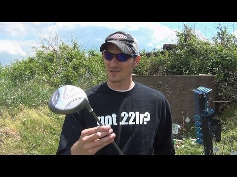 .22LR vs Titanium Golf Driver