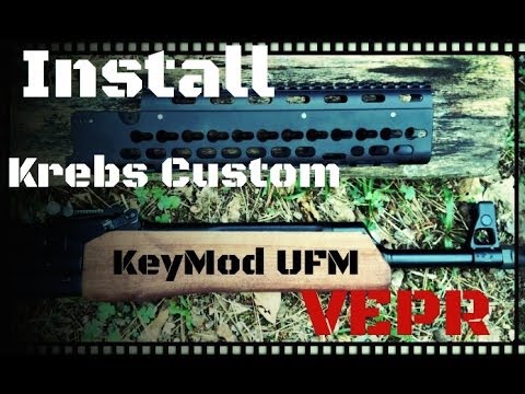 Krebs Custom UFM Keymod System for Vepr Rifles