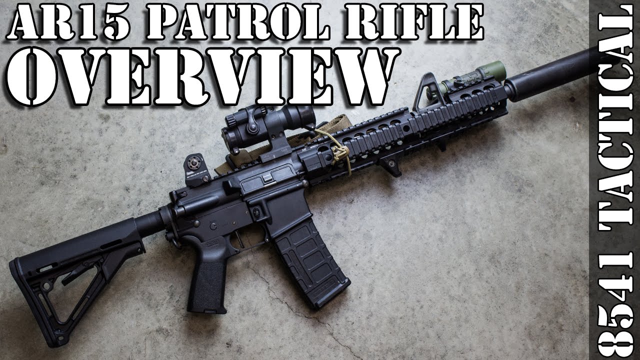 AR-15 Patrol Rifle