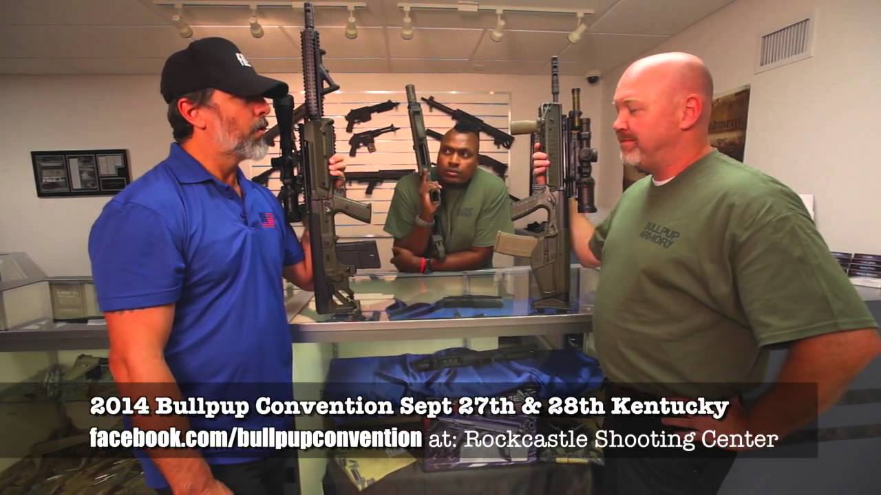 2014 Bullpup Convention