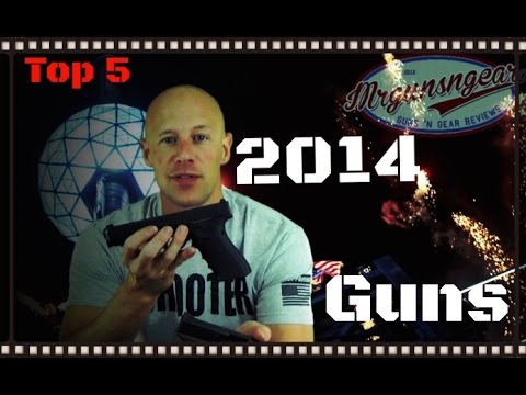 Top 5 Guns Reviewed in 2014