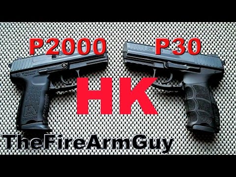 Heckler Koch Pistol Comparison - HK P2000 vs HK P30