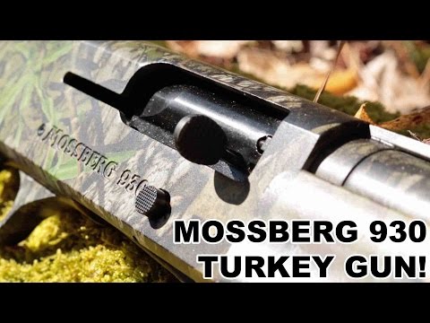 Mossberg 930 Turkey Shotgun - Gun Videos