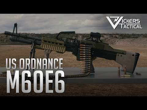 US Ordnance M60E6 General Purpose Machine Gun