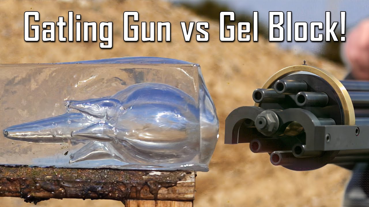 Gatling Gun vs Gel Block